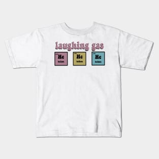 Laughing gas, he he he Kids T-Shirt